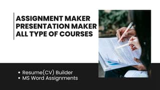 CV Making, MS Word Assignment writing, PPT Presentation designing