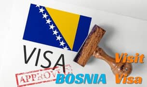 BOSNIA VISIT VISA DONE BASE NO ADVANCE