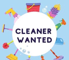 CLEANER REQUIRED / سفائ والے کی ُُظرورت