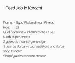 assalamualaikum mujhay job ki urgent need hay day night ya evening job