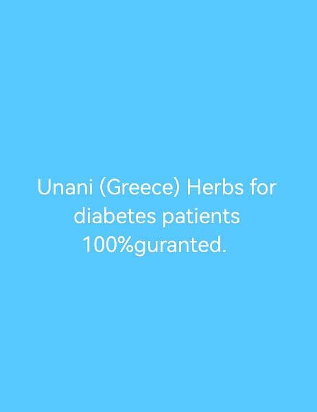 Greece herbs 100 %GURANTED for diabetes patients 0