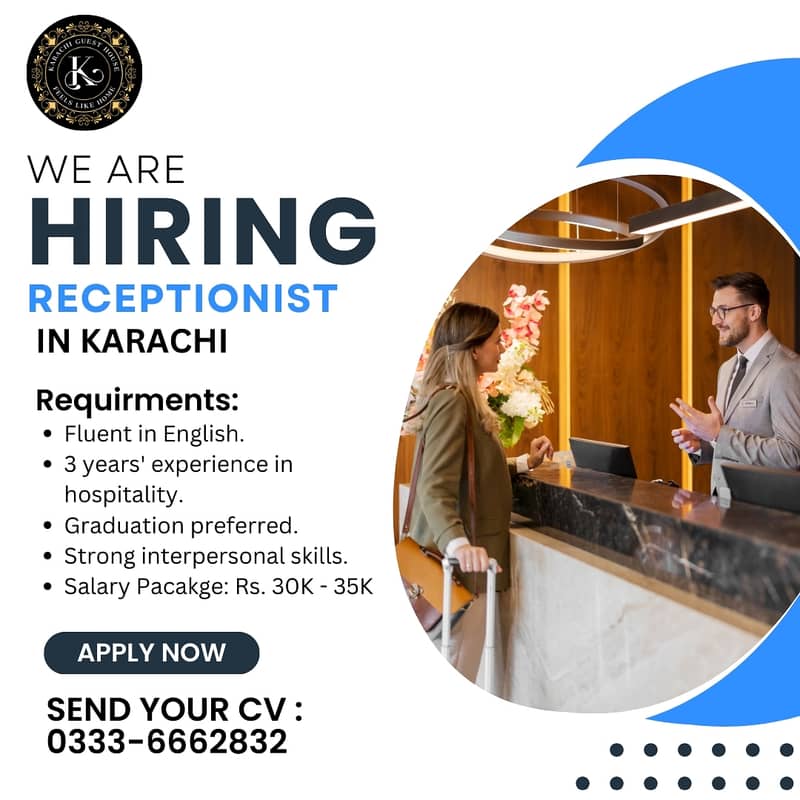 Karachi GUest House Looking for Male Receptionist 0