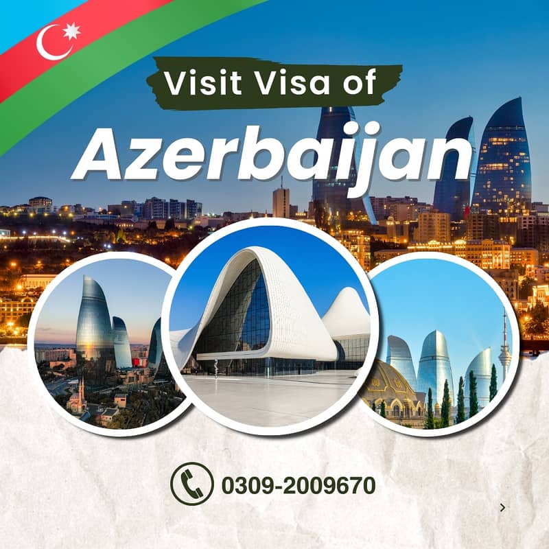 Visit Visa for Azerbaijan, Turkey, Thailand, Malaysia, and Bahrain 0