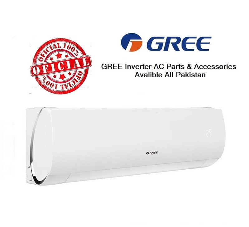 GREE Inverter AC Parts & Accessories Avaliable All Pakistan 0