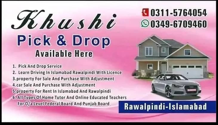 Khushi pick drop&service available all in isb/rawalpindi 03496709460 0