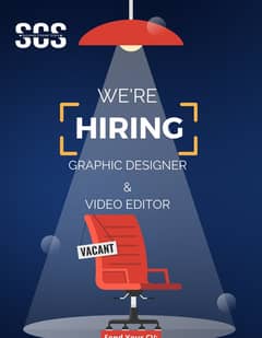Hiring Graphic Designer & Video Editor
