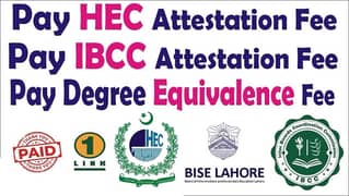 HEC Attestation Lahore Board IBCC All Services Available