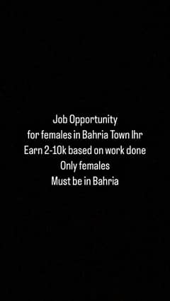 Job opportunity for Females in Bahria Town 0