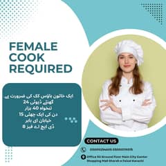 cook required 24 hours Female Urgent