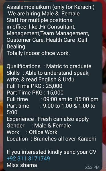 we need male and female staff for office work 0