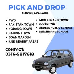 Pick and Drop Service Available in PWD, KORANG TOWN, PAKISTAN TOWN