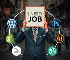 I NEED JOB (Graphic Designer, Video Editing, WordPress, Shopify)
