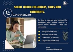 Social Media followers, likes and comments. 0