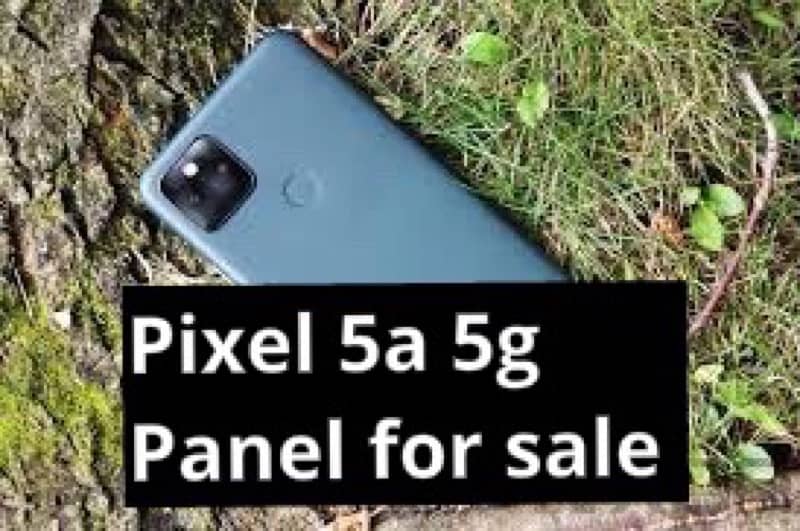 pixel 5a 5g panel for sale 0