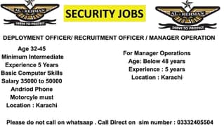 Security & Body Guards/ Deployment Officer / Manager Operation