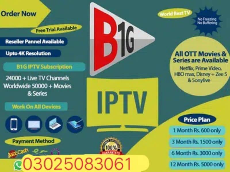 B1G IPTV Service provide All worlds live TV channel 03025083061 0