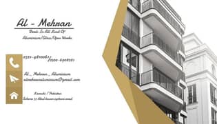 Al - Mehran Aluminium  Deals in All kind of Aluminium/Glass/Upvc Works