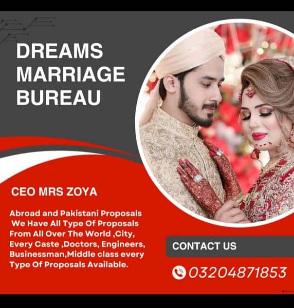 Abroad&Pakistani proposals/Dreams Marriage Bureau/marriage consultant 0