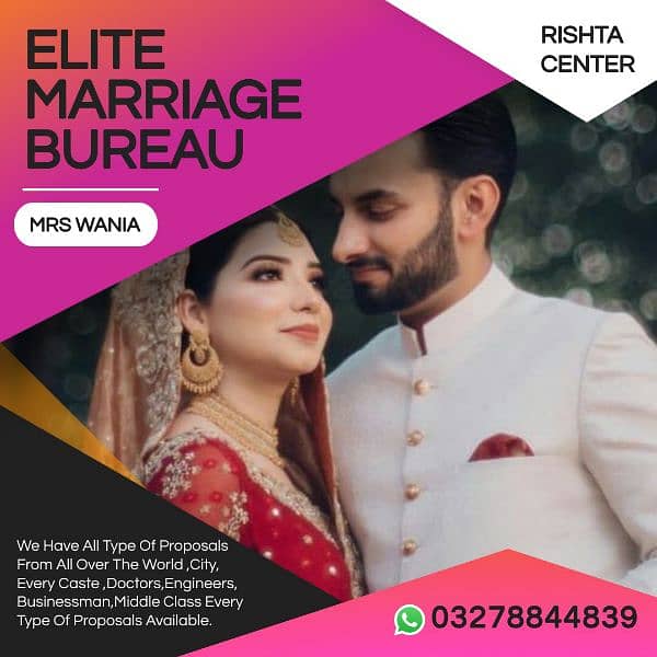 Abroad&Pakistani proposals/Elite Marriage Bureau/marriage consultant 0