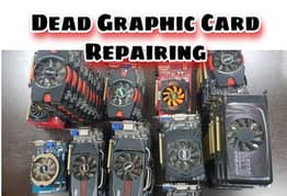 Dead Graphics Card Repairing Shop