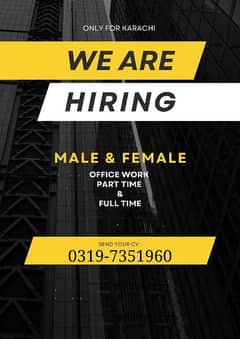 we are hiring male and female candidate for office work