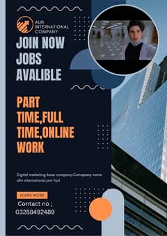Full time & Part time online work and office work available