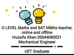 O level Maths / SAT Maths Tutor / Gre Maths