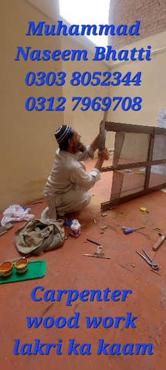 very reasonable labour All kind of Carpanter, wood work, Lakri ka kaam
