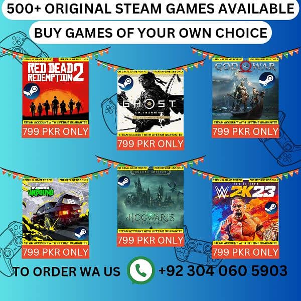 ALL STEAM GAMES AVAILABLE FOR 799 PKR PER GAME ONLY 0