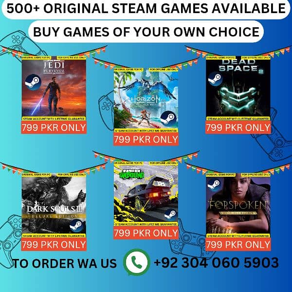 ALL STEAM GAMES AVAILABLE FOR 799 PKR PER GAME ONLY 1