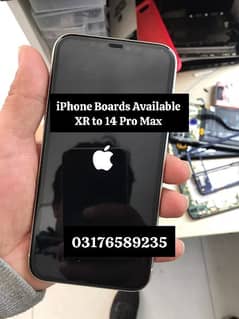 iPhone Boards Available 
XR XS Max 11 Pro Max 12 Pro Max 13 Pro Max 14