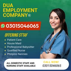 Patient care ,Qualified nurse, Babysitter ,House Maids, Cook available