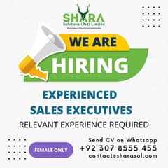 We are Hiring Experienced Sales Executive (female only)