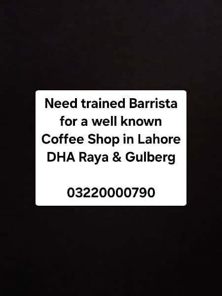 Need Trained Barrista In Lahore 0