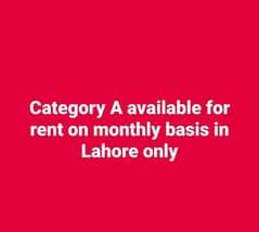 Category A available for Rent