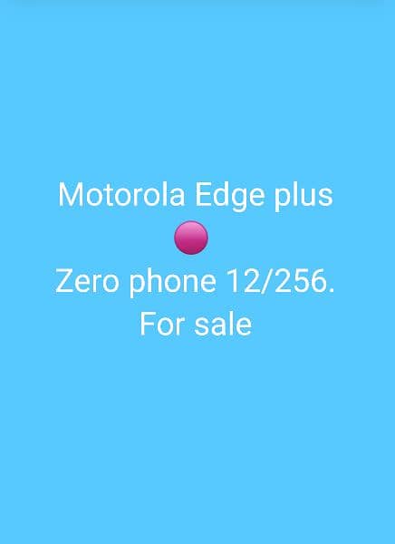 Motorola Edge plus 0