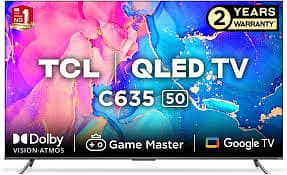 TCL QLED 4K TV C635 IN 50 inches is available for sale in Warranty.
