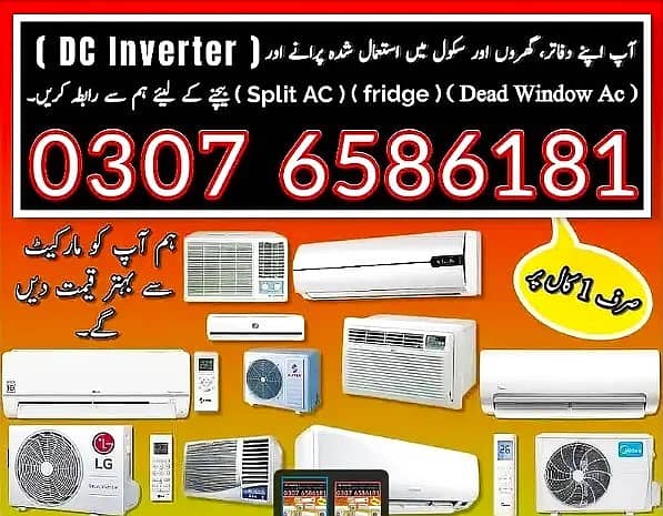 AC / split AC / Window. AC / inverter AC / ac sale purchased 0