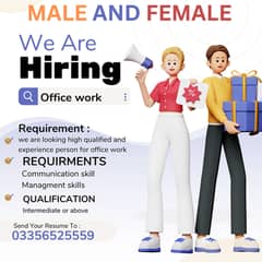 Required staff for Office work Male and Female