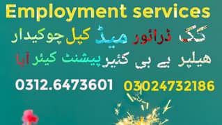 we provide you. cook. driver. maid. babysiter. couple. helper. in lahore