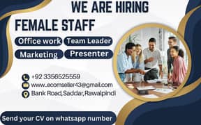 Required Female Staff For Office Work, Marketing,Team Leader