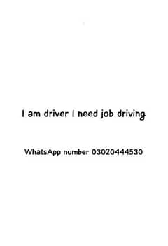 I am driver I need job