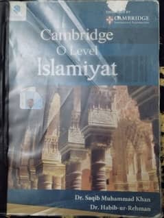 Cambridge O Levels Islamiat Dr. Saqib, Dr. Habib Ur Rehman