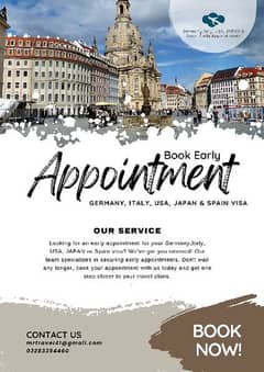 Germany, Italy, Usa, Japan & Spain Visa Early Appointments Available