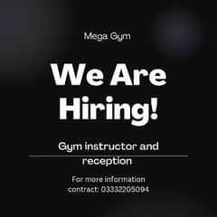Gym instructor+ reception male and female