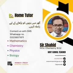 Experienced Home Tutor is Available