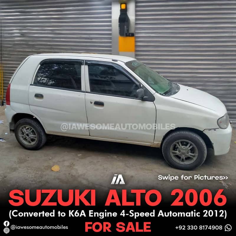 Suzuki Alto 2006 (Converted to K6A Engine 4-Speed Automatic 2012) 1