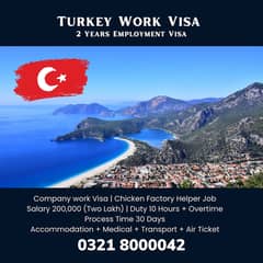 Turkey Work Visa | 2 Years | Salary 2 Lakh