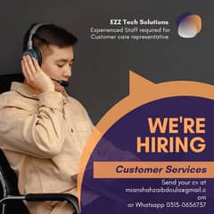 experience staff required for customer care representative