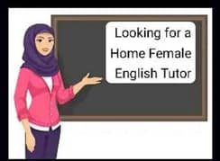 Need a Female English Teacher at Home